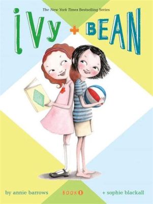 How Many Ivy and Bean Books Are There: A Diverse Exploration