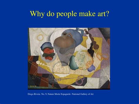 Why Do People Create Art? And the Intriguing Enigma behind Its Allure